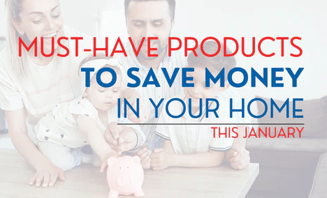 Must-Have Products to Save Money in Your Home this January - Best Ideas UK